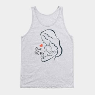 great mom Tank Top